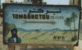 ../NonBaz/timbuctoosign.jpg (7 Kb)